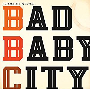 BAD BABY CITY